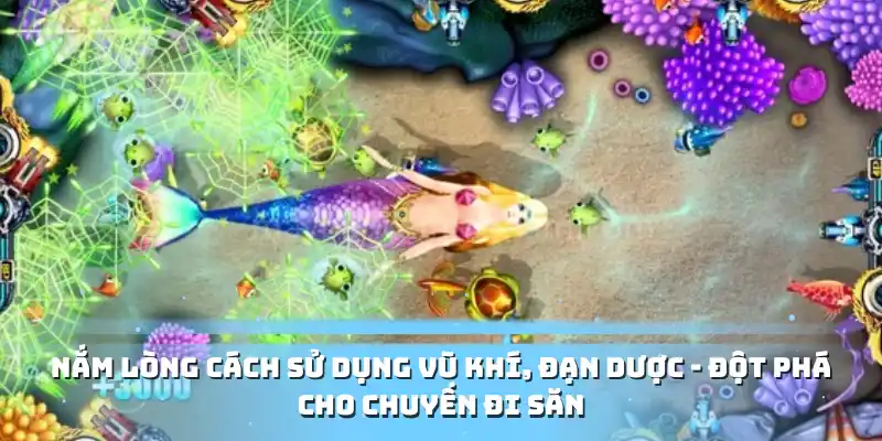 Nắm lòng cách sử dụng vũ khí, đạn dược - Đột phá cho chuyến đi săn